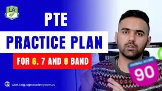 (Latest) PTE Practice Plan for Band 6, 7 and 8 | Language Academy