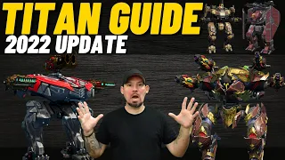 War Robots Ultimate Titan Guide, March 2022