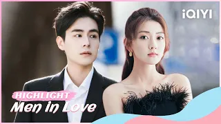 🥰【Highlight】Men in Love EP7-11: Li Xiaoxiao Harbors a Hidden Affection for Ye Han💓| iQIYI Romance