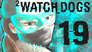 ❀ Прохождение Watch_Dogs 2 (PS4) ❀ - 19th - РЕНЧ МЛАДШИЙ В ДЕЛЕ!