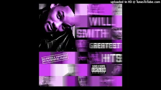 Will Smith - Just Cruisin' Slowed & Chopped dj crystal clear