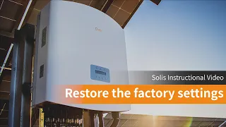 Restore the factory settings of the inverter