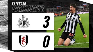 Newcastle United 3 Fulham 0 | EXTENDED Premier League Highlights