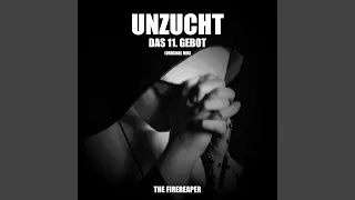 Unzucht Das 11. Gebot (Original Mix)