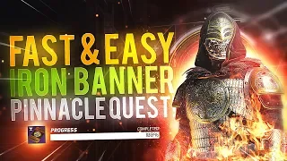 Destiny 2: FAST & EASY IRON BANNER QUEST! (Full Quest Guide)