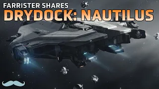 Drydock: Nautilus Class Minelayer | Star Citizen 4K