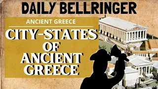 City-States Ancient Greece | Daily Bellringer