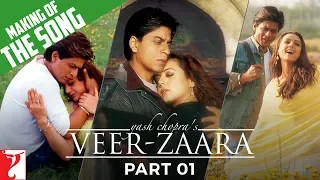 Making Of The Songs | Part 1 | Veer-Zaara | Shah Rukh Khan, Preity Zinta, Rani Mukerji | Madan Mohan