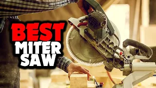 ✅ Best Miter saws in 2022 [Buying Guide]