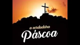 O Significado Da Páscoa - Pr. Paulo Junior