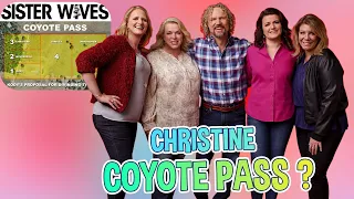 Sister Wives: What Happened To Christine's Coyote Pass? Will It Go To Robyn Brown?