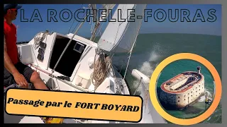 VOILIER: La Rochelle - Fort Boyard ⛵