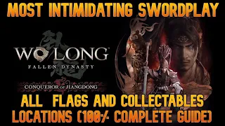 Most Intimidating Swordplay - All  flags and collectables locations (100% guide) - Wo Long DLC 2