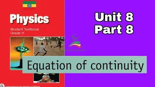 Ethiopian Grade 11 Physics Unit 8 p_8 Equation of continuity