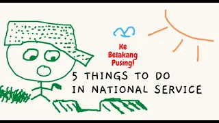 5 things to do in National Service (NS), Singapore