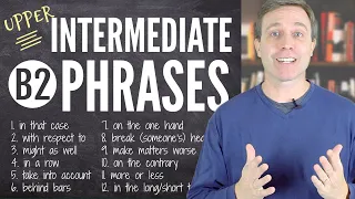 Upper-Intermediate (B2) Phrases to Build Your Vocabulary