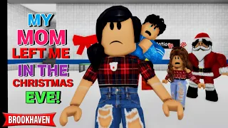 My Mom Left Me On Christmas Eve!! || Roblox Brookhaven 🏡RP || CoxoSparkle2