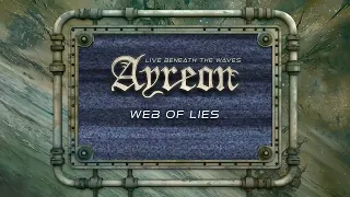 Ayreon - Web Of Lies (01011001 - Live Beneath The Waves)