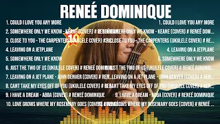 Reneé Dominique Greatest Hits Playlist Full Album ~ Top 10 OPM Songs Collection Of All Time