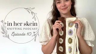 In Her Skein Knitting Podcast Ep 10 | A Pattern Release, A Test Knit Call & A New Summer Cast On!