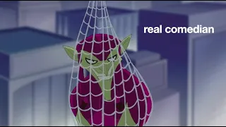 Green Goblin being a comedian for 10 minutes and 27 seconds (Spectacular Spider-Man)