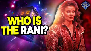 Who Is The RANI? - Doctor Who Explained