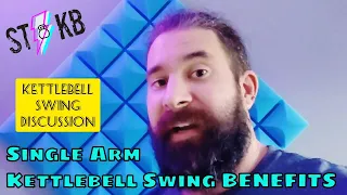 Kettlebell Swing Benefits : The Single Arm Kettlebell Swing