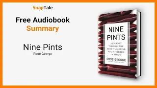 Nine Pints by Rose George: 12 Minute Summary