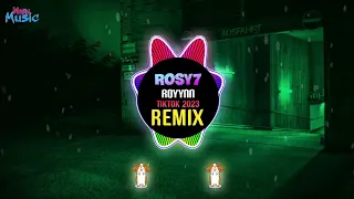 ROYYNN - Rosy7 (杀手VIP) 活的清醒 - Gimme Gimme Gimme (Remix Tiktok 2023 DJ抖音版) 不必太清醒 - 心动让我夜不能寐 (新版)