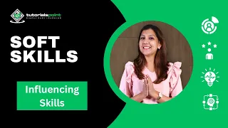 Soft Skills | Influencing Skills | Skills Training | TutorialsPoint