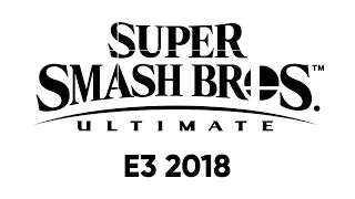 Super Smash Bros. Ultimate from Nintendo Direct: E3 2018