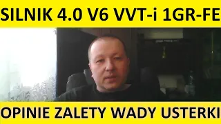 Silnik Toyota/Lexus 4.0 V6 24V VVT-i 1GR-FE opinie, zalety, wady, usterki, spalanie, rozrząd, olej.