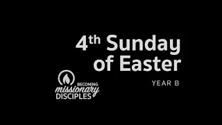 4th Sunday of Easter (YEAR B)