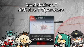 [Arknights] Annihilation 17 Research Base Hanger 9 Operators AFK run