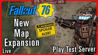 🔴Checking Out The New Map Expansion In Fallout 76 Spoiler Warning