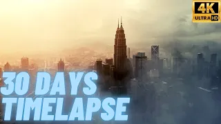 30 Days Timelapse of Kuala Lumpur Malaysia | 4K | Through Thunderstorm, Rain & Clouds