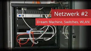 Ubiquiti UniFi Netzwerk Technik #2 - Dream Machine Pro, Switches und WLAN Geräte im Überblick