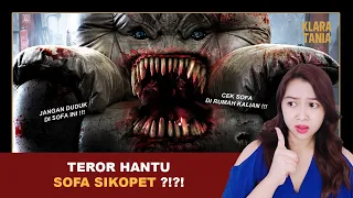 TEROR HANTU SOFA SIKOPET ?!?! | Alur Cerita Film oleh Klara Tania