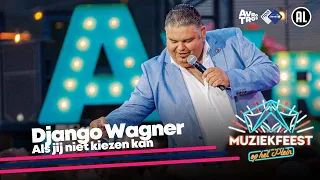 Django Wagner - Als jij niet kiezen kan • Muziekfeest op het Plein 2023 // Sterren NL