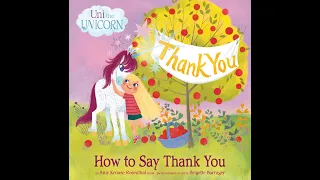 Uni The Unicorn🦄How To Say Thank You @playwithmome#unicorn #bedtimestory #readaloud #childrensbooks