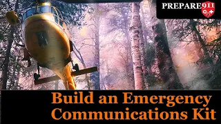 Build an Emergency Communications Kit