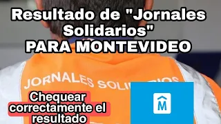 Resultados de Jornales Solidarios EN MONTEVIDEO ⚠️