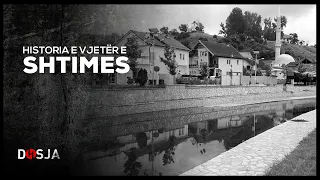 Dosja Historike - Historia e vjetër e Shtimes