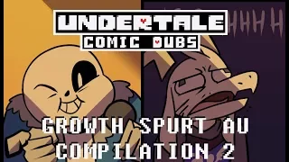 Growth Spurt AU Comic Dub Compilation 2 (Undertale Comic Dubs)