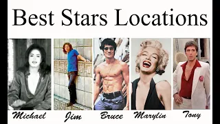 Best stars Locations marylin monroe,bruce Lee, house,scarface,Michael Jackson,morrison  movies