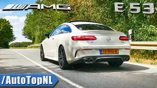 Mercedes E53 AMG 2019 Exhaust SOUND Revs & ONBOARD by AutoTopNL