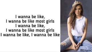 Hailee Steinfeld - Most girls (Lyrics)