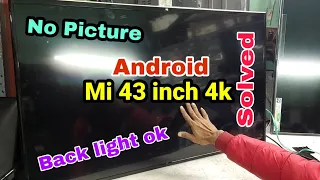 👉Mi 43inch Android 4K//NO Picture Solution👈