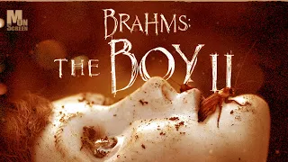 Brahms The Boy II | Upcoming Movie release date | Movies on Screen