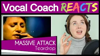 Vocal Coach reacts to Massive Attack - Teardrop with Liz Fraser (Live)